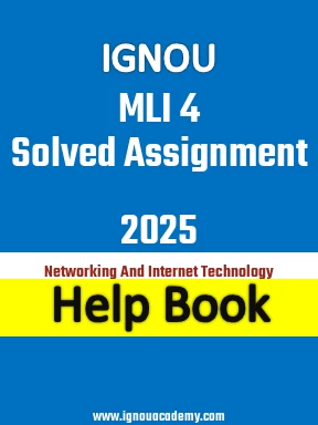 IGNOU MLI 4 Solved Assignment 2025